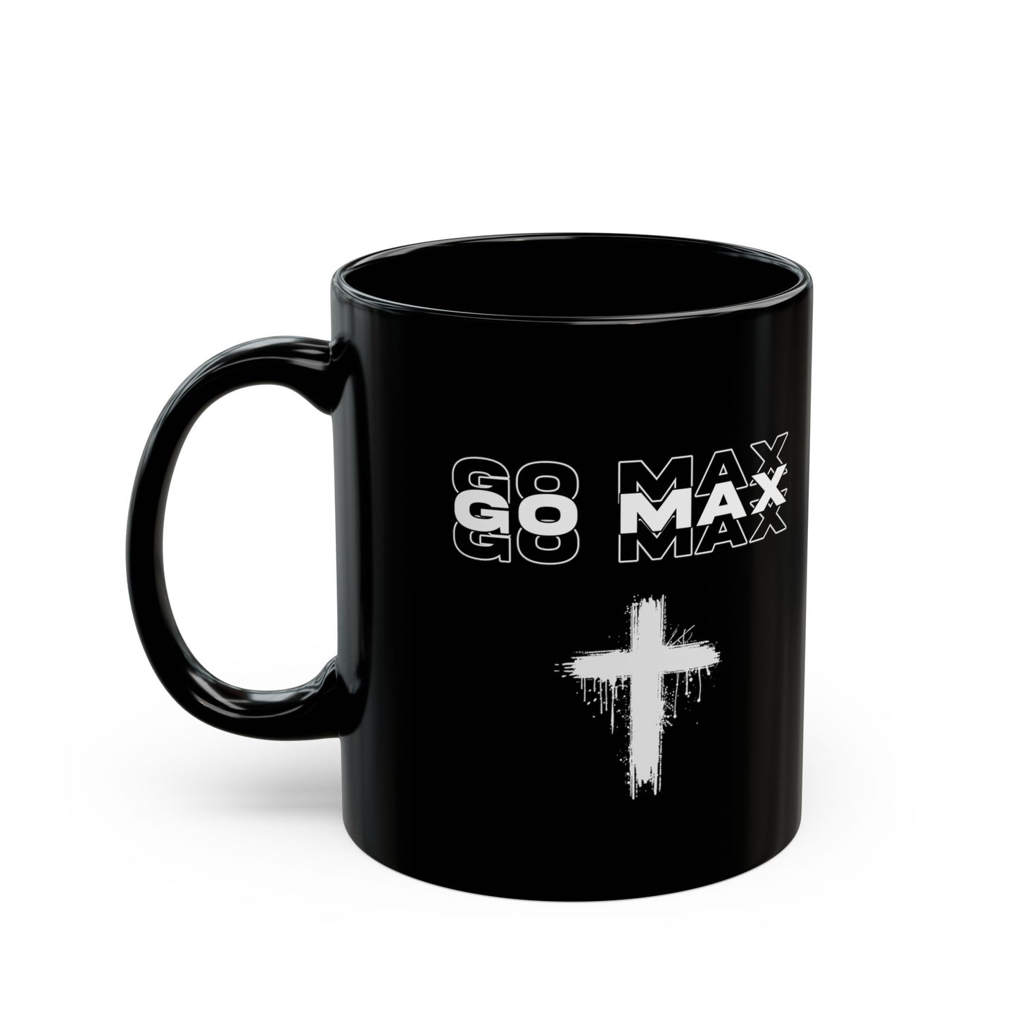 Go Max Mug – Inspirational Faith Coffee Mug (Black Ceramic 11oz / 15oz)